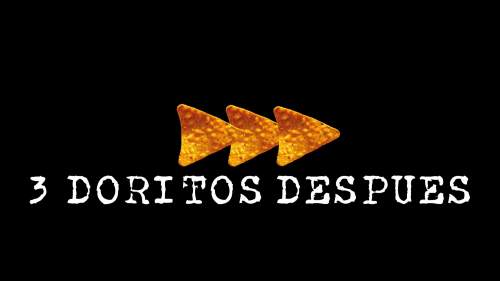 3 doritos después